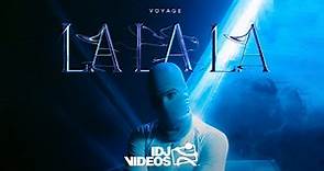 VOYAGE - LA LA LA (OFFICIAL VIDEO)