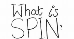 What is Spin? | Quantum Mechanics