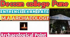 Deccan college entrence exam schedule|Archaeological Point