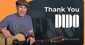 Thank You Guitar Lesson | Dido