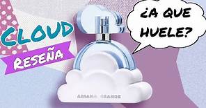 ☁️ Cloud de Ariana Grande reseña en español