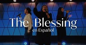 The Blessing (Español)