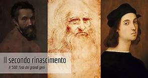 Il secondo rinascimento. Parte 1: introduzione generale e Leonardo da Vinci.