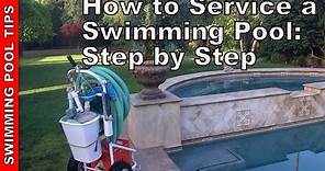 How to Maintain and Service A Swimming Pool: A Step By Step Guide