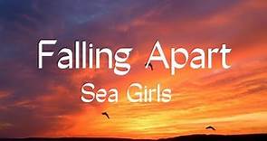 Fifa 23 Soundtrack Sea Girls - Falling Apart Lyrics