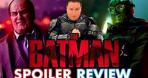 The Batman SPOILER REVIEW (Ending Explained + Sequel Tease)