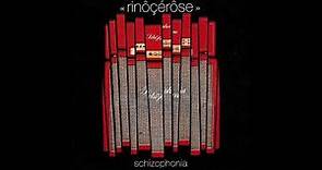 Schizophonia - Rinôçérôse [FULL ALBUM]