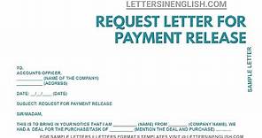 Request Letter for Payment Release - Application Request for Payment Release | Letters in English
