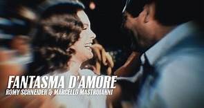 Fantasma d'amore 1981 | Marcello Mastroianni Romy Schneider