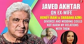 Javed Akhtar on ex-wife Honey Irani, second marriage to Shabana Azmi and secret to a happy marriage