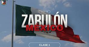 ¡Nuevo Curso! | México bajo el diseño de Zabulón | Clase 1 "Un primer acercamiento"