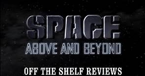 Space Above and Beyond Pilot Review - Off The Shelf Reviews