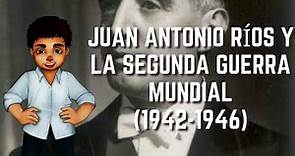 Juan Antonio Ríos y la Segunda Guerra Mundial (1942-1946) | Historia de Chile #49