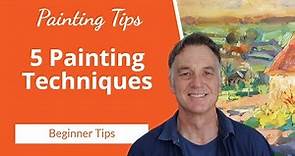 Top 5 Oil PAINTING Techniques Every Beginner Should Know