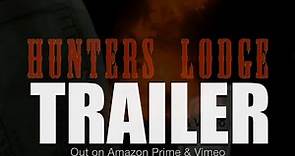 HUNTERS LODGE Official Trailer (2024 CUT) UK Thriller
