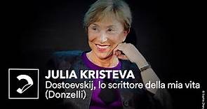 Lectio di Julia Kristeva su Dostoevskij