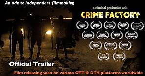 Crime Factory Film | Official Trailer | Multiple Award Winning Film