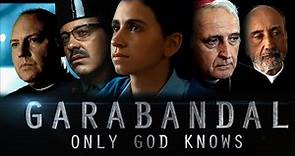 Garabandal, Only God Knows - Full Movie (English Audio)