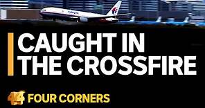 The horror of flight MH17 and the shocking war that caused the plane to be shot down | Four Corners
