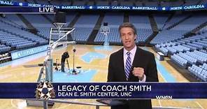 WNCN | Documentary | The legacy of UNC's Dean Smith