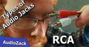 Understanding RCA Connectors - Types of Audio Jacks