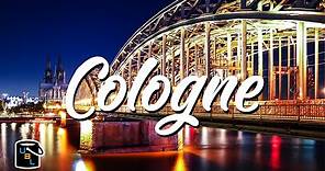 Cologne (Köln) - Germany Bucket List Travel Guide