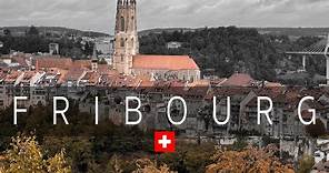 Fribourg Unveiled: A Tale of Timeless Beauty and History in Switzerland