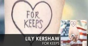 Lily Kershaw - For Keeps [audio]