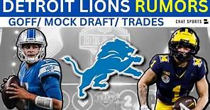 Detroit Lions Rumors: Jared Goff Extention, 7-Round Mock Draft Reaction + Trade Candidates