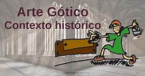 Arte Gótico: contexto histórico