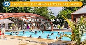 Camping Landes : Découvrez le camping Le Soleil des Landes à Lit-et-Mixe en France - Homair Vacances