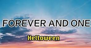Helloween - Forever And One ( Lyrics )
