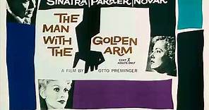 The man with the golden arm - Elmer Bernstein