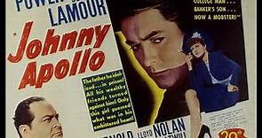 JOHNNY APOLLO (1940) | Tyrone Power | Cine Negro en español | Crimen, Drama, Film Noir