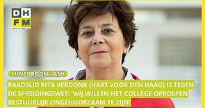 Raadslid Rita Verdonk (Hart Voor Den Haag) is tegen de spreidingswet