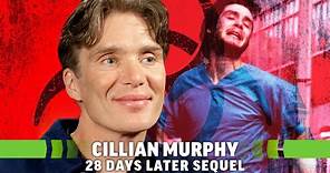 Cillian Murphy Wants a 28 Days Later Sequel … With One Condition