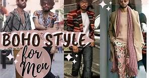 11 BOHEMIAN STYLE FOR MEN | BOHO OUTFITS - Style Guide 2020