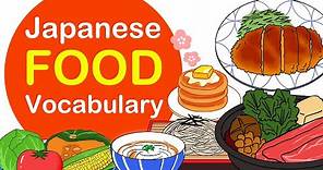 FOOD vocabulary in Japanese🇯🇵 - 食べもの(Tabemono)-【2020】