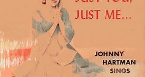 Johnny Hartman - Just You, Just Me...