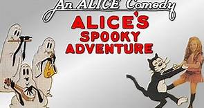 Walt Disney's Alice Comedies - "Alice's Spooky Adventure"