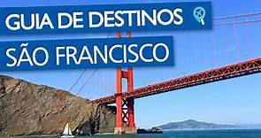 Guia de Destinos: São Francisco