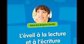 Formation - L'éveil à la lecture et à l'écriture - Marie-Ève Bergeron-Gaudin