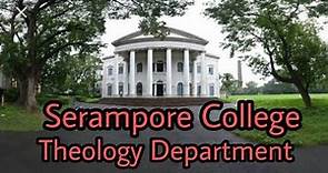 Serampore College | Theology Department | Campus Tour