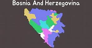 Bosnia and Herzegovina - Geography, Cantons & Districts | Fan Song by Kxvin