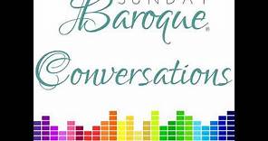 Sunday Baroque Conversations 79: Dr. Albert Lee