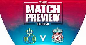 Union Saint-Gilloise v Liverpool | The Match Preview Show