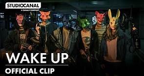 WAKE UP | First Look Clip | STUDIOCANAL