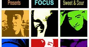 Focus - Sweet And Sour