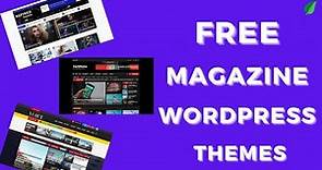 Top 10 Free Magazine WordPress Themes 2021