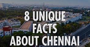 8 Unique Facts About Chennai